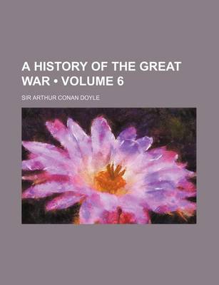 Book cover for A History of the Great War (Volume 6)