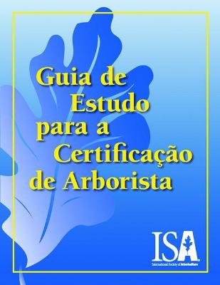 Book cover for Guia de Estudo Para a Certificacao do Arborista