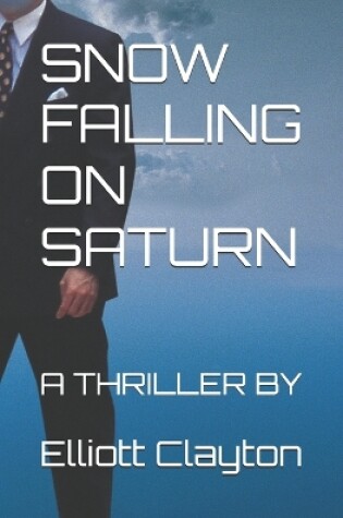 Cover of Snow Falling on Saturn