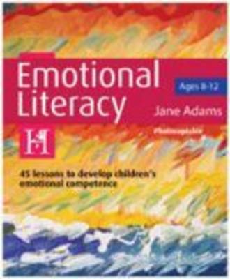 Book cover for Emotional Literacy for Ages 8-12