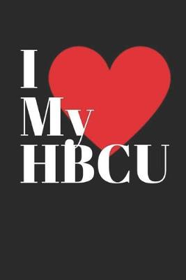 Book cover for I Love My Hbcu