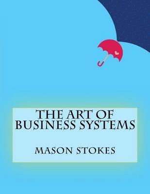 Book cover for The Art of Business Systems