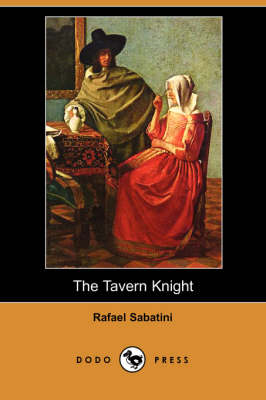 Book cover for The Tavern Knight (Dodo Press)