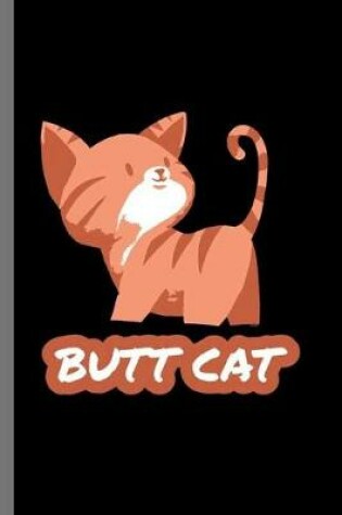 Cover of Butt Cat