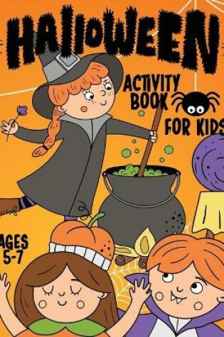 Cover of Halloween Activity Book For Kids 5-7