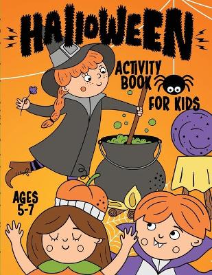Cover of Halloween Activity Book For Kids 5-7
