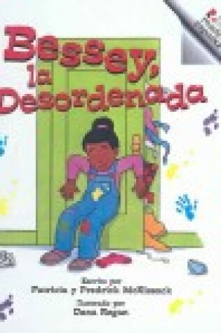 Cover of Bessey, La Desordenada