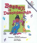 Book cover for Bessey, La Desordenada