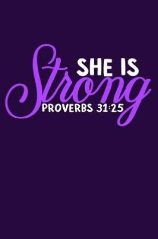 Cover of She Is Strong Proverbs 31