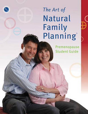 Cover of The Art of Natural Family Planning Premenopause Student Guide