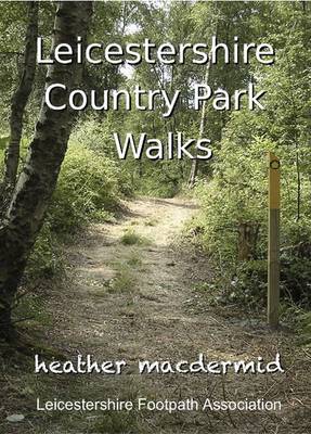 Cover of Leicestershire Country Park Walks