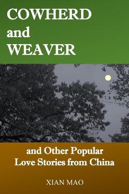 Cover of Cowherd and Weaver