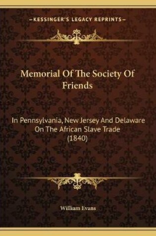 Cover of Memorial Of The Society Of Friends