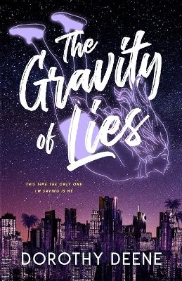 Cover of The Gravity of Lies