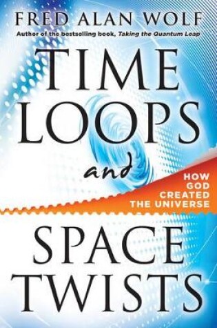 Cover of Time Loops and Space Twists