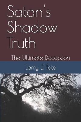 Book cover for Satan's Shadow Truth