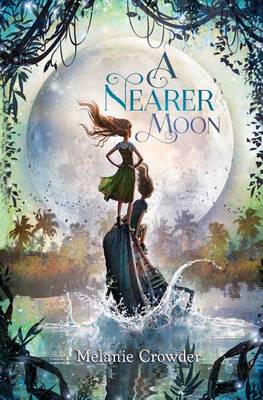 Book cover for A Nearer Moon