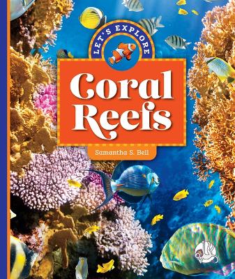 Book cover for Let's Explore Coral Reefs