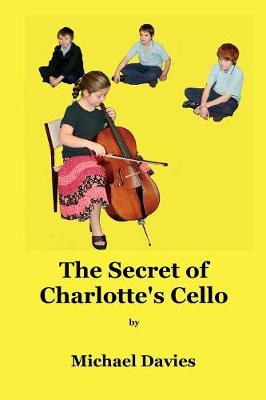 Book cover for The Secret of Charlotte's Cello