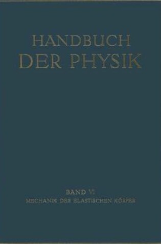 Cover of Mechanik der Elastischen Körper