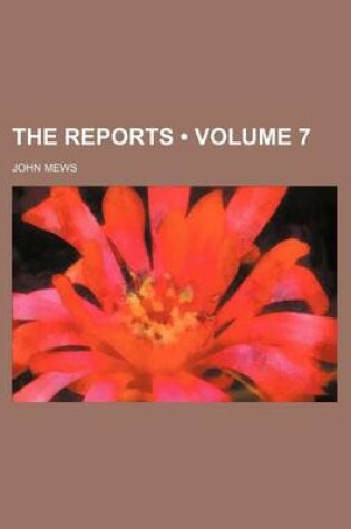 Cover of The Reports (Volume 7)