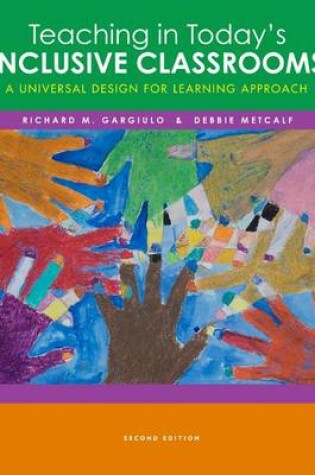 Cover of Cengage Advantage Books: Teaching in Today's Inclusive Classrooms