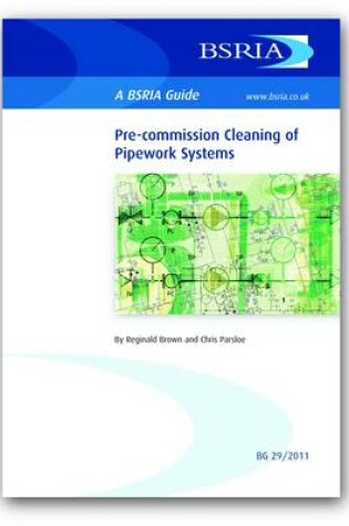 Cover of Pre-commission Cleaning of Pipework Systems
