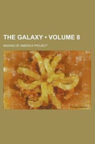 Cover of The Galaxy (Volume 8)