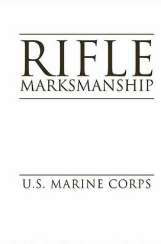 Cover of Rifle Marksmanship