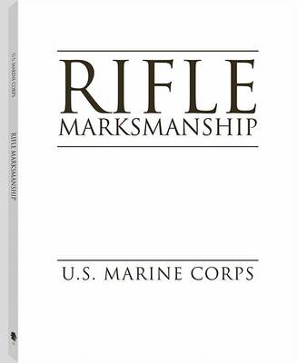 Book cover for Rifle Marksmanship