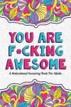 Book cover for You Are F*cking Awesome