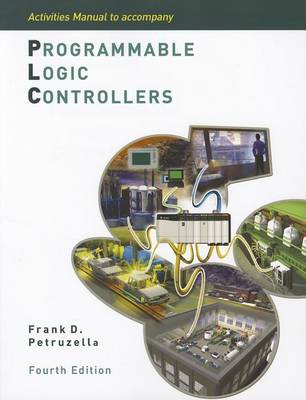 Book cover for Activities Manual to Accompany Programmable Logic Controllers