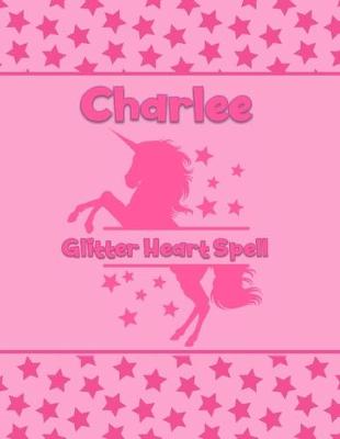 Book cover for Charlee Glitter Heart Spell