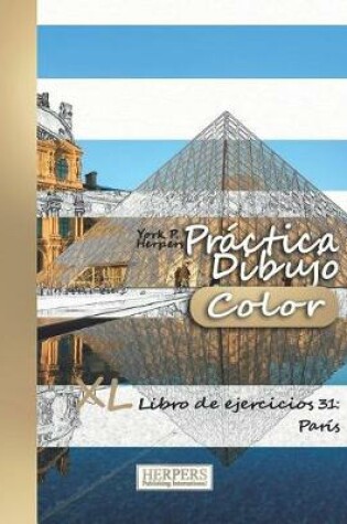 Cover of Práctica Dibujo [Color] - XL Libro de ejercicios 31