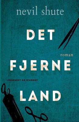 Book cover for Det fjerne land