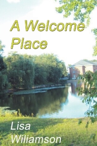 Cover of A Welcome Place