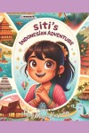 Book cover for Siti's Indonesian Adventure