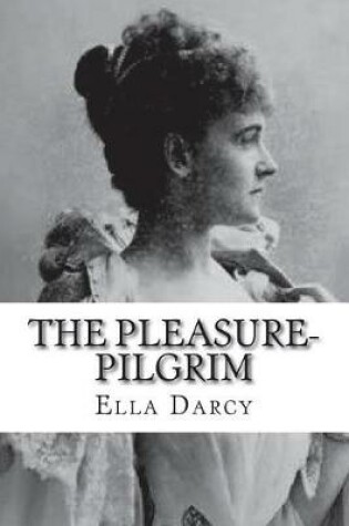 Cover of The Pleasure-Pilgrim