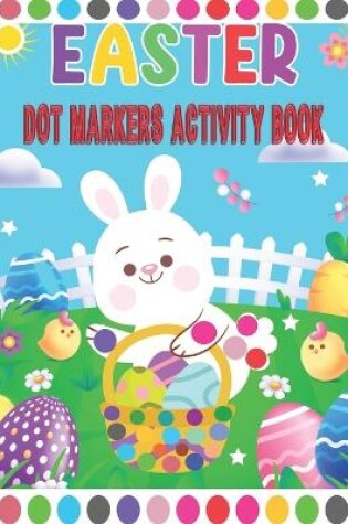 Cover of Easter Dot Markers Activity Book