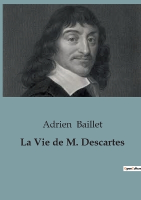 Book cover for La Vie de Descartes