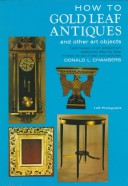 Book cover for How to Gold-Leaf Antiques & Other A