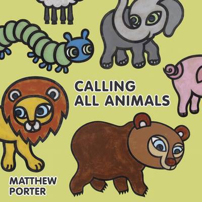 Book cover for Calling All Animals