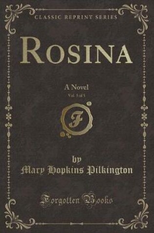 Cover of Rosina, Vol. 5 of 5