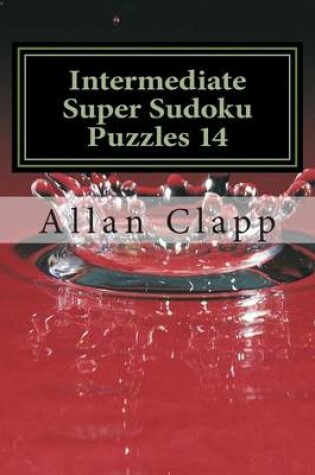 Cover of Intermediate Super Sudoku Puzzles 14