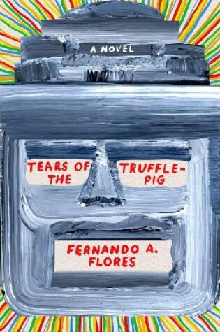 Cover of Tears of the Trufflepig