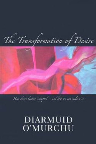 Cover of The Transformation of Desire
