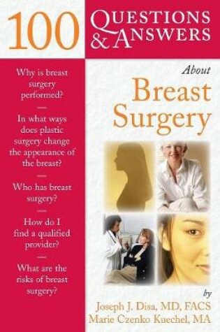 Cover of 100 Questions  &  Answers About Breast Surgery