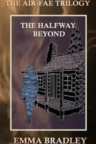 Cover of The Halfway Beyond