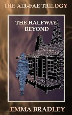 Book cover for The Halfway Beyond