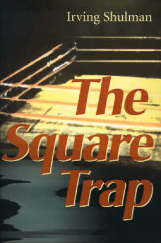 Cover of The Square Trap